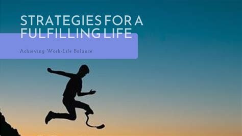 Achieving Work-Life Balance: Essential Strategies for a Fulfilling Life