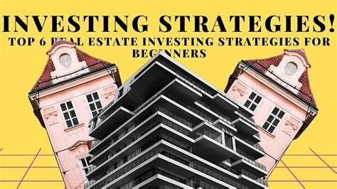 Real Estate Investment Strategies That Work in 2023