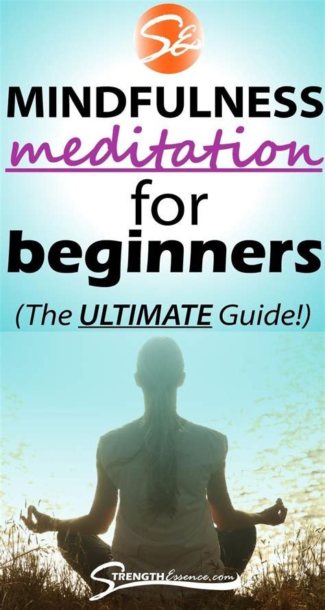 The Ultimate Guide to Mindfulness Meditation for Beginners